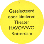 Geselecteerd door kinderen Theater HAVO/VWO Rotterdam