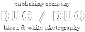 Publishing company DUO / DUO - black and white photography